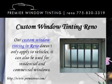 Custom Window Tinting Reno (1)