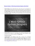 Women’s Fashion – 5 Most Famous Fashion Designers of the World PowerPoint PPT Presentation