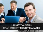 10 Essential Skills of an Efficient Project Manager
