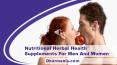 Nutritional Herbal Health Supplements For Men And Women