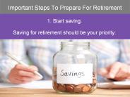 Important Steps To Prepare For Retirement