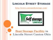 Lincoln Street Boat Storage Facility in Canton Ohio