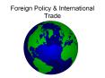 Foreign Policy PowerPoint PPT Presentation