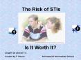 The Risk of STIs PowerPoint PPT Presentation