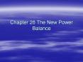 Chapter 26 The New Power Balance PowerPoint PPT Presentation
