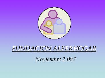 FUNDACION ALFERHOGAR