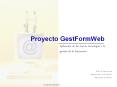 Proyecto GestFormWeb PowerPoint PPT Presentation