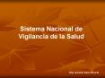 El Sistema Nacional de Vigilancia de la Salud (SNVS) PowerPoint PPT Presentation