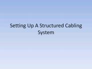 Setting Up A Structured Cabling System