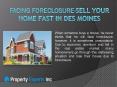 Facing Foreclosure-Sell Your Home Fast In Des Moines