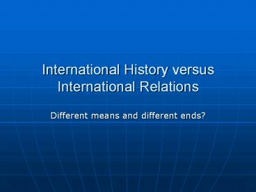 International History versus International Relations
