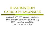 REANIMATION CARDIO-PULMONAIRE