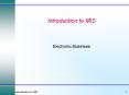 Introduction to MIS PowerPoint PPT Presentation