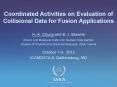 Coordinated Activities on Evaluation of Collisional Data for Fusion Applications PowerPoint PPT Presentation