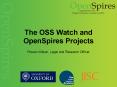 The OSS Watch and OpenSpires Projects PowerPoint PPT Presentation