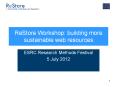 ReStore Workshop: building more sustainable web resources PowerPoint PPT Presentation
