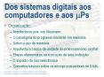 Dos sistemas digitais aos computadores e aos ?Ps PowerPoint PPT Presentation