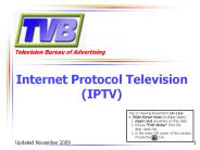 Internet Protocol Television (IPTV)