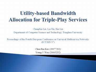 Utility-based Bandwidth Allocation for Triple-Play Services