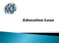 Education Loan :  Clarifications On Education Loan Interest Subsidy Scheme PowerPoint PPT Presentation