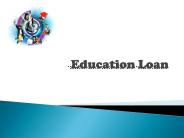 Education Loan :  Clarifications On Education Loan Interest Subsidy Scheme