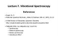Lecture 7. Vibrational Spectroscopy PowerPoint PPT Presentation