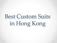 Best custom suits in Hong Kong