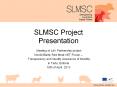 SLMSC Project Presentation PowerPoint PPT Presentation