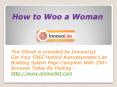How to Woo a Woman PowerPoint PPT Presentation