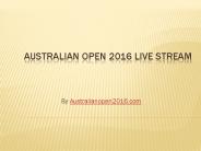 Australian Open 2016 Live Streaming