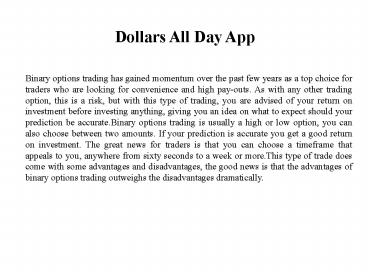 Dollars All Day System