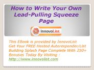 How to Write Your Own Lead-Pulling Squeeze Page