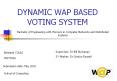 DYNAMIC WAP BASED VOTING SYSTEM PowerPoint PPT Presentation