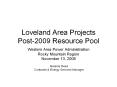 Loveland Area Projects Post-2009 Resource Pool PowerPoint PPT Presentation