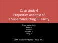 Case study 6 Properties and test of a Superconducting RF cavity PowerPoint PPT Presentation