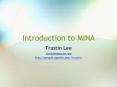Introduction%20to%20MINA PowerPoint PPT Presentation