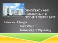 Democracy and Religion in the Modern Middle East PowerPoint PPT Presentation