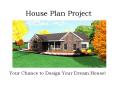 House Plan Project PowerPoint PPT Presentation