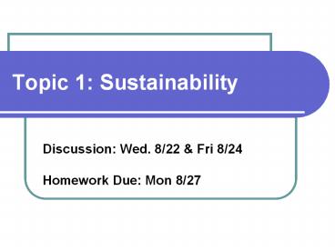 Topic 1: Sustainability