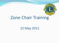 Zone Chair Training PowerPoint PPT Presentation