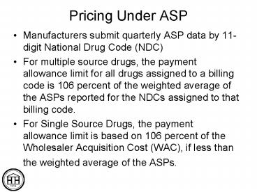 Pricing Under ASP