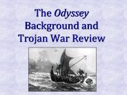 The Odyssey Background and Trojan War Review