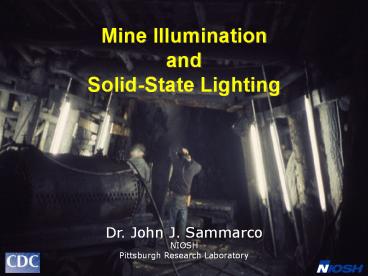 Mine Illumination and Solid-State Lighting