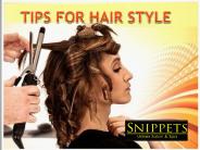 Tips for Hair style