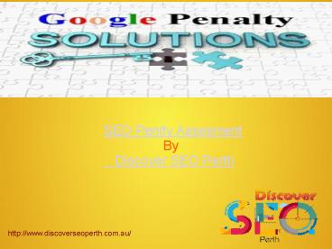SEO Penalty Assesment | Discover SEO Perth