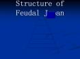 Structure of Feudal Japan PowerPoint PPT Presentation