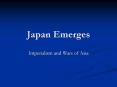 Japan Emerges PowerPoint PPT Presentation