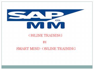 The Best SAP MM Online Training With  Certification