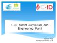 C-ID, Model Curriculum, and Engineering: Part I PowerPoint PPT Presentation