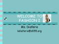WELCOME TO FASHION I PowerPoint PPT Presentation